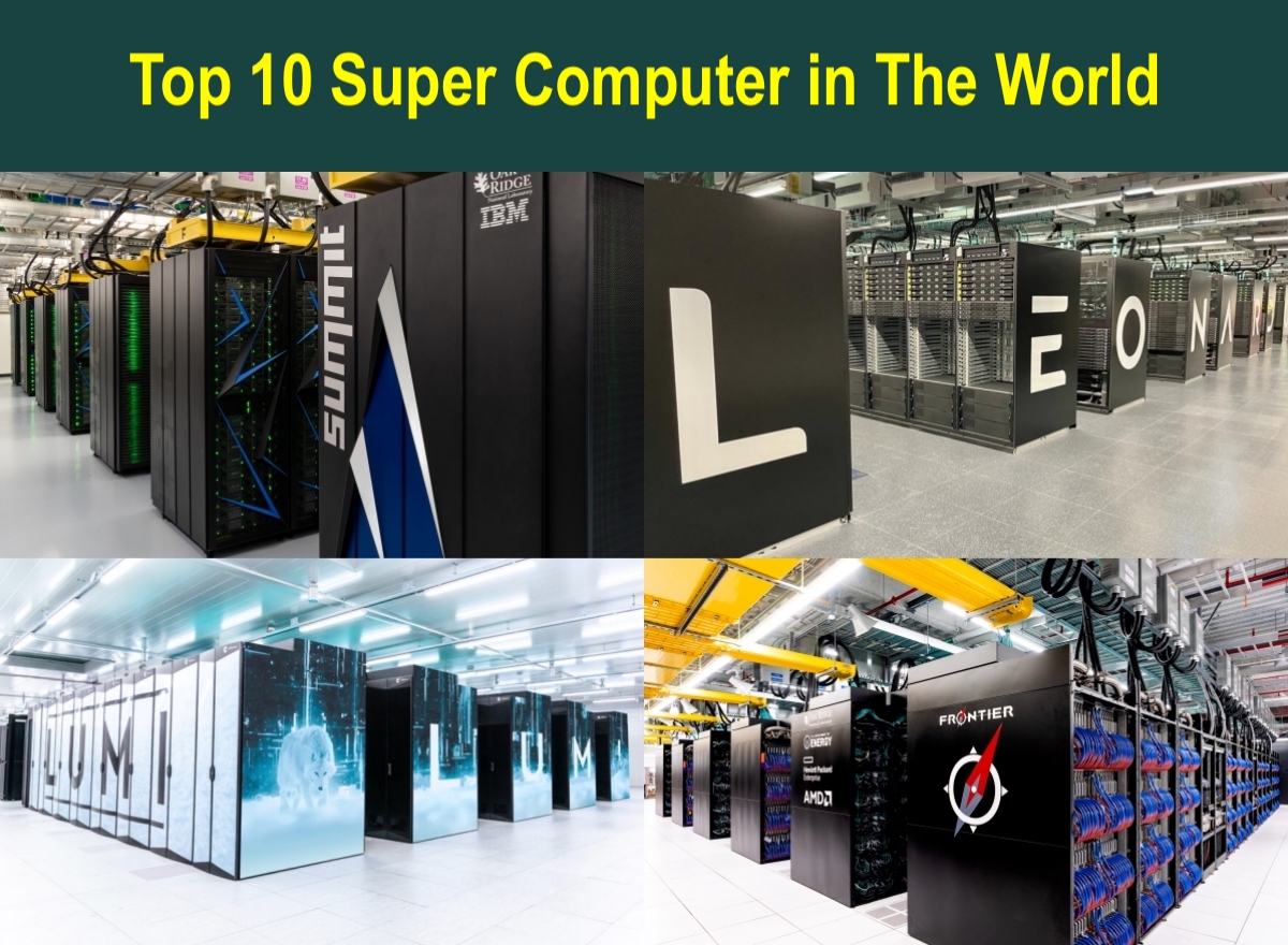 Top 10 Super Computer in The World